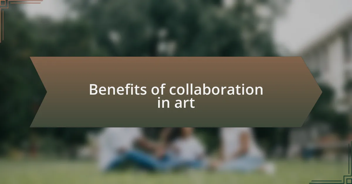 Benefits of collaboration in art