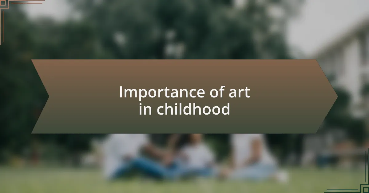 Importance of art in childhood